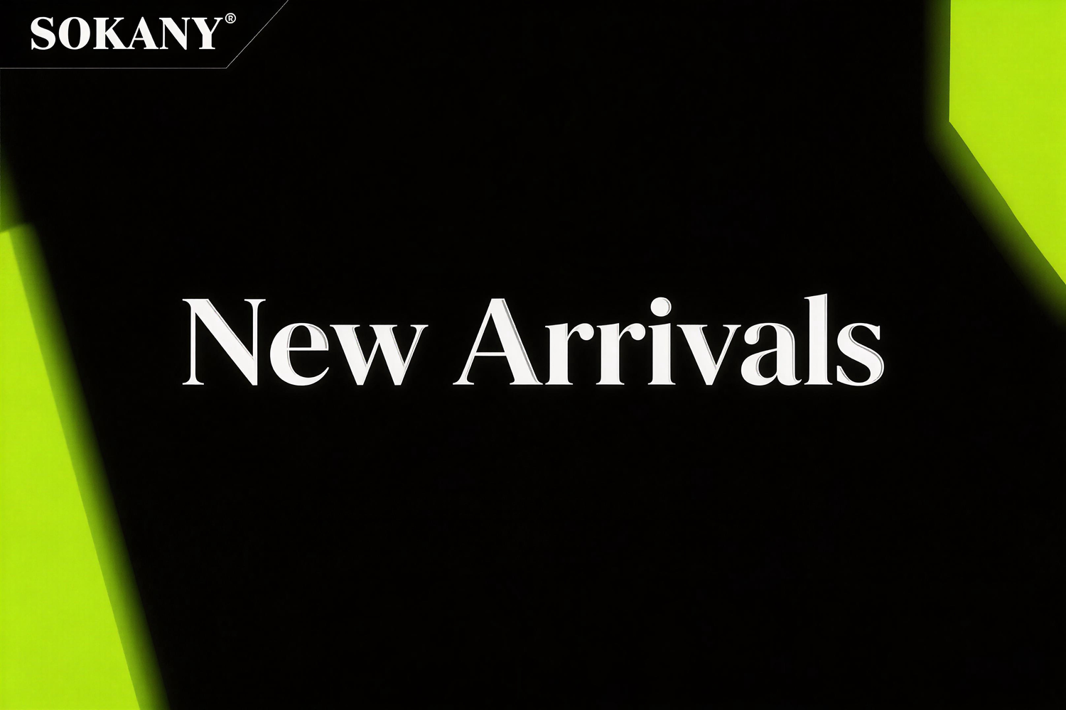 New Arrivals